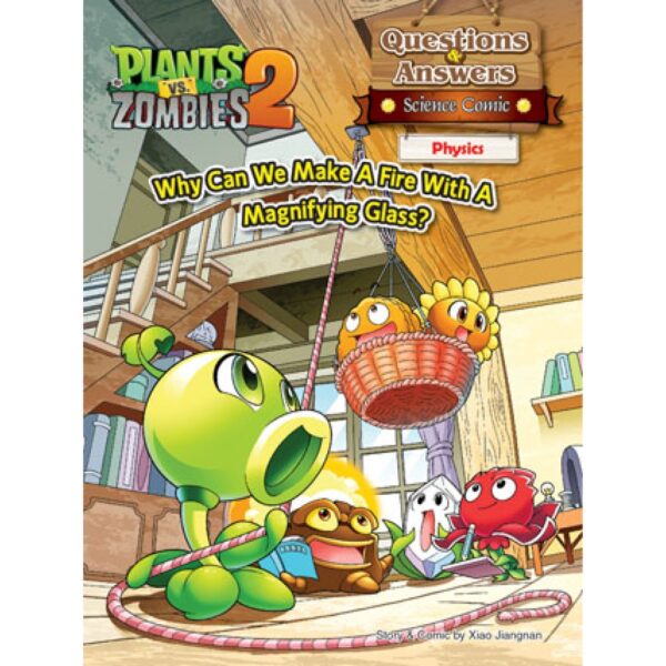 PLANTS VS ZOMBIES 2 SIENCE COMIC PHYSICS WHY CAN WE MAKE A MAGNIFYING GLASS