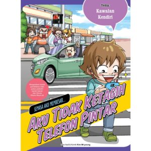 AKU TIDAK KETAGIH TELEFON PINTAR