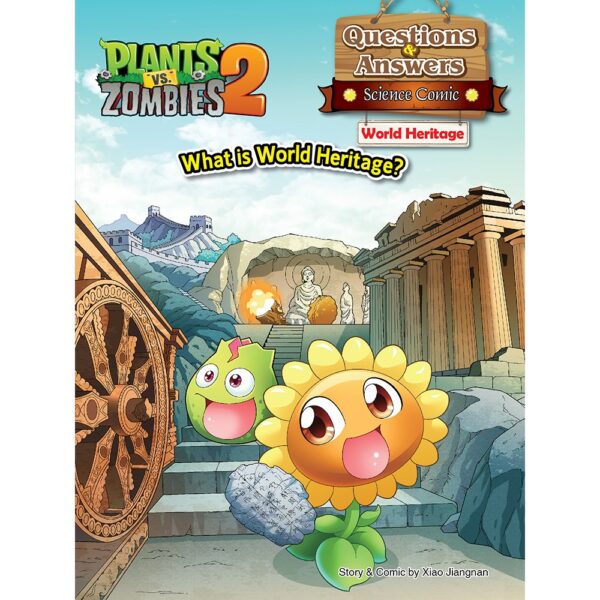 Plants vs Zombies: Science Comic: World Heritage: What is World Heritage?