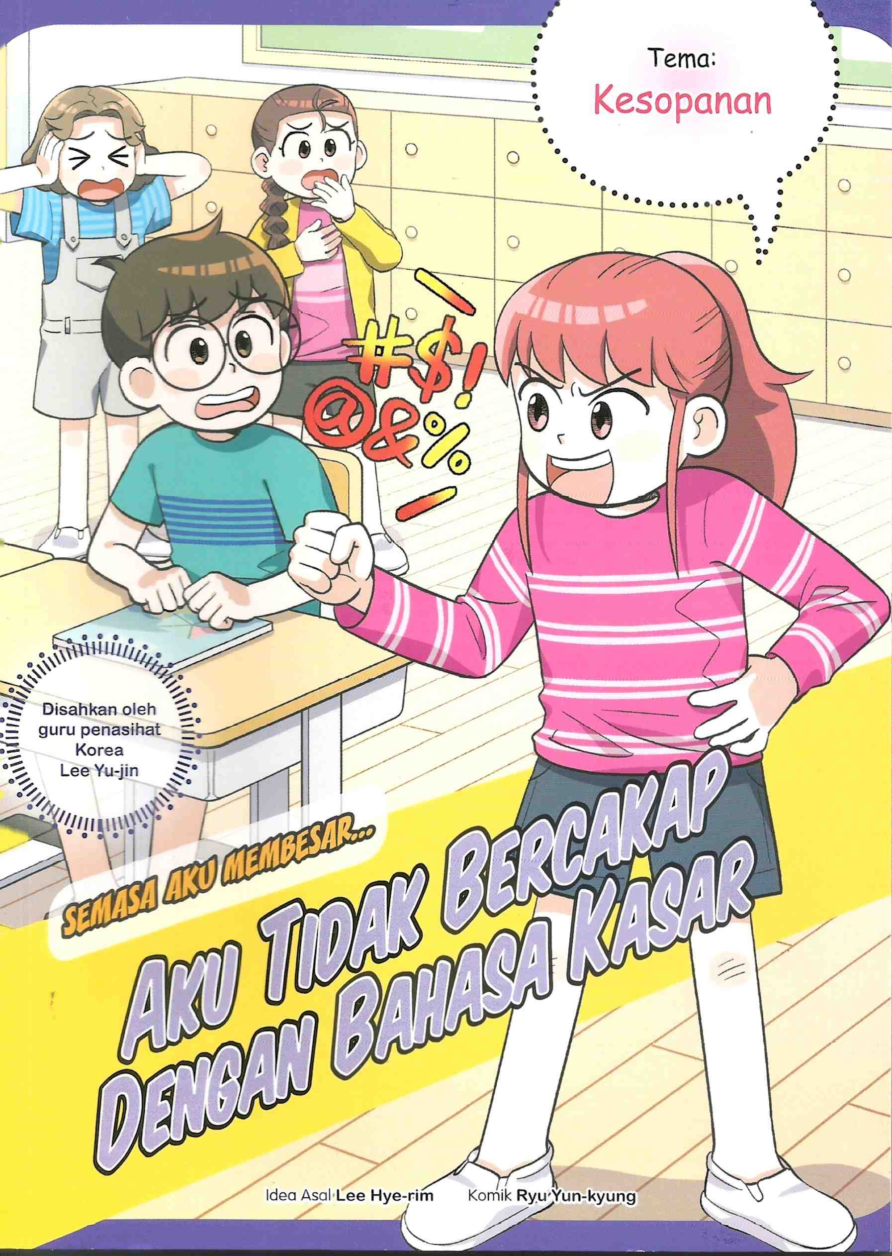 AKU TIDAK BERCAKAP DENGAN BAHASA KASAR