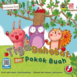 tiga sahabat dan pokok buah