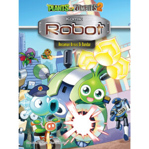 KOMIK ROBOT : ANCAMAN KRISIS DI BANDAR