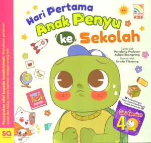 hari pertama anak penyu ke sekolah